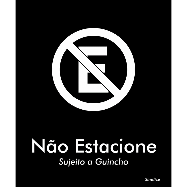 Placa-Em-Poliestireno-15X18Cm--Nao-Estacione-Sujeito-A-Guincho-2387786