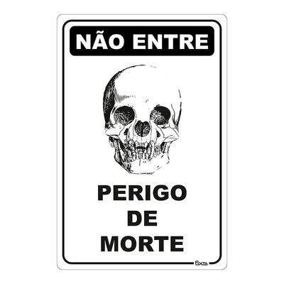 Placa-Nao-Entre-Perigo-De-Morte-20X30Cm-Fixtil-2604124-1