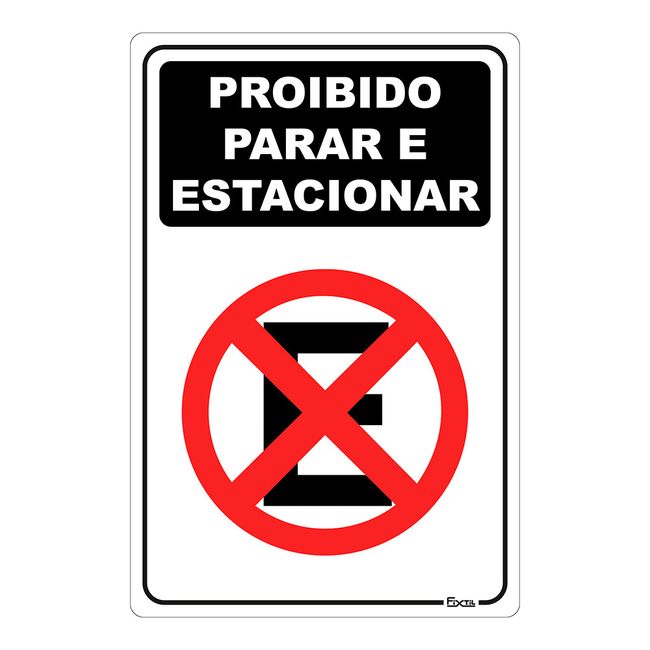 Placa-Proibido-Parar-E-Estacionar-20X30Cm-Fixtil-2604086-1