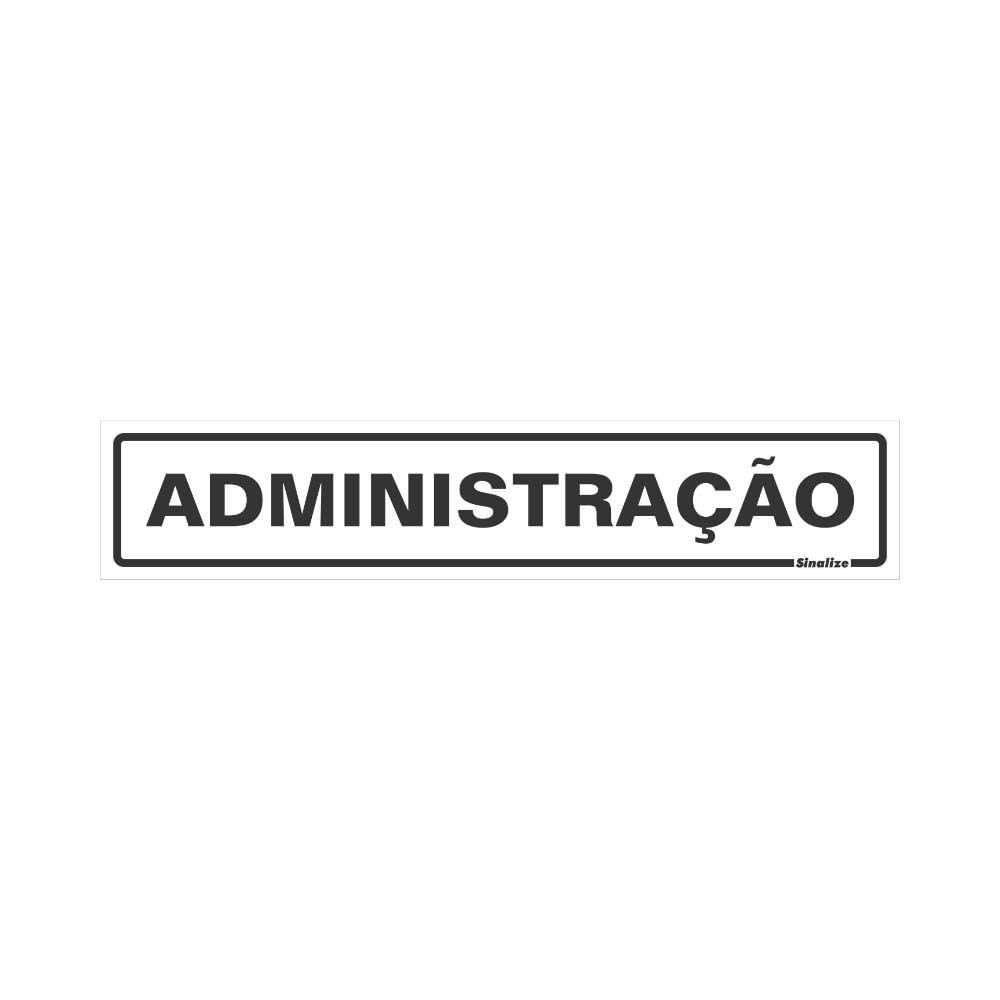 Placa-de-poliestireno-5x25cm-Administracao-200BX-Sinalize