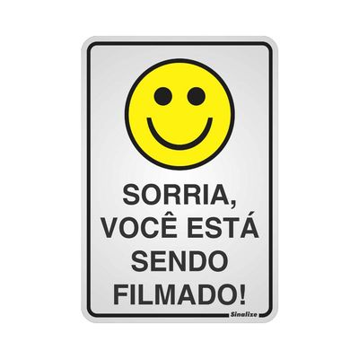 Placa-de-aluminio-Sorria-Voce-Esta-Sendo-Filmado-Sinalize